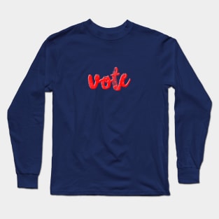 Red Vote Long Sleeve T-Shirt